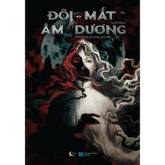 Đôi Mắt Âm Dương - Tuyết Minh - Tiểu thuyết giả tưởng, tâm linh Việt Nam 129k  - AZ