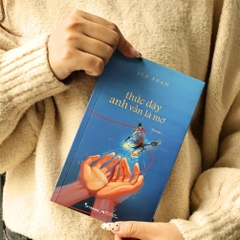 Thức dậy anh vẫn là mơ - tác giả Jun Phạm 105k - AZ