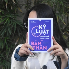 Kỷ Luật Không Phải Cuộc Chiến Với Bản Thân 129k - AZ