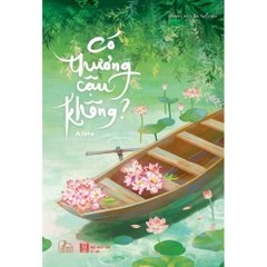 Có Thương Cậu Không? (trọn bộ) - Alata - Tình trai, chủ tớ, làng quê, đam mỹ, boy love - TimeBooks