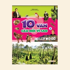 10 Vạn Câu Hỏi Vì Sao – Bộ Truyện Tranh Khoa Học Giúp Các Bé Khám Phá, Học Hỏi (lẻ) - Tân Việt