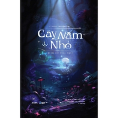 Cây nấm nhỏ - AMAK