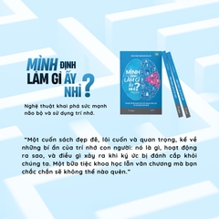 Mình Định Làm Gì Ấy Nhỉ? 115k - AZ