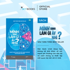 Mình Định Làm Gì Ấy Nhỉ? 115k - AZ