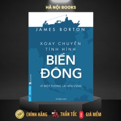 Xoay chuyển tình hình Biển Đông - First News - 168k