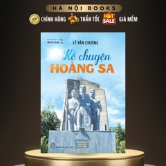 Kể chuyện Hoàng Sa - NXB Trẻ - 70k