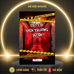 Trở Lại Hiện Trường Vụ Án - Bách Việt - 165k