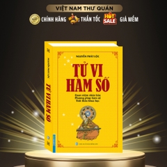 Tử Vi Hàm Số ( Bìa Cứng ) - Nguyễn Phát Lộc - MT 220k