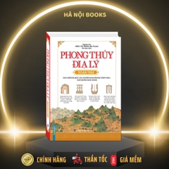 Phong Thủy Địa Lý Toàn Thư (Bìa Cứng) Triệu Cửu Phong (Đời Thanh) - MT 350k