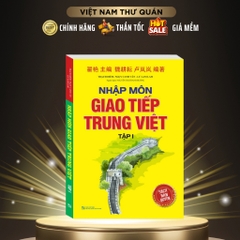 "60%" MT139 Trung Việt T1 Nhập môn giao tiếp ( sách bản quyền )