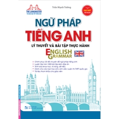 Ngữ Pháp Tiếng Anh - Lý Thuyết Và Bài Tập Thực Hành English Grammar - MT - 160k