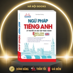 Ngữ Pháp Tiếng Anh - Lý Thuyết Và Bài Tập Thực Hành English Grammar - MT - 160k
