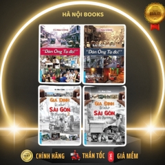 Combo 4c Sài Gòn một thuở "Dân Ông Tạ Đó" Tập 2+3 + Gia Định Là Nhớ Sài Gòn Là Thương Tập 1+2 - First News 572k