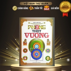 Phong thủy vương - Tác giả Thái Luân Thi - MinhLam 198k