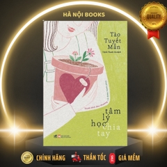 Tâm lý học chia tay: Thoát khỏi đau thương, có được hạnh phúc (Tào Tuyết Mẫn) (Nhã Nam) 168k