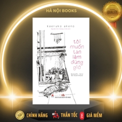 Tôi Muốn Tan Làm Đúng Giờ - Huy Hoàng 185k