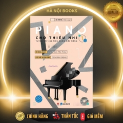 Piano Cho Thiếu Nhi - Tuyển Tập 220 Tiểu Phẩm Nổi Tiếng - Phần 1 (file audio)  - Huy Hoàng Books 145k