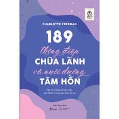 189 Thông Điệp Chữa Lành Và Nuôi Dưỡng Tâm Hồn - AZVietNam 99k