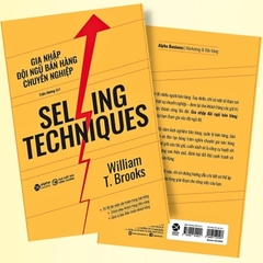 Selling Techniques - Gia Nhập Đội Ngũ Bán Hàng Chuyên Nghiệp - AlphaBooks 139k