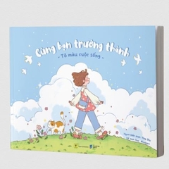 Cùng Bạn Trưởng Thành – Tô Màu Cuộc Sống (Tản văn, sách tô màu) - AZVietNam 99k