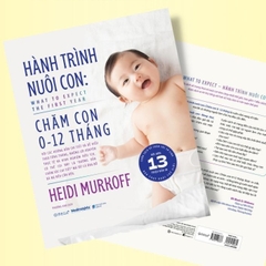Hành Trình Nuôi Con: Chăm Con 0-12 Tháng - What To Expect: The First Year - AlphaBooks 699k