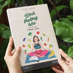 Bình Thường Hóa Khi Cơ Thể Tăng Cân - AZVietNam 149k