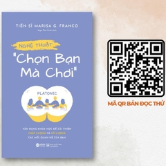 Nghệ Thuật Chọn Bạn Mà Chơi - AlphaBooks 169k