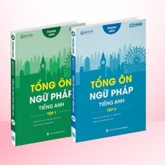 Tổng ôn ngữ pháp Tiếng Anh cô Trang Anh (tập 1 + tập 2) - MB 300k