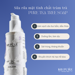 KB PURE TEA TREE SOAP: Sữa Rửa Mặt Tràm Trà 2in1 – Sạch Sâu & Dịu Nhẹ Cho Mọi Loại Da