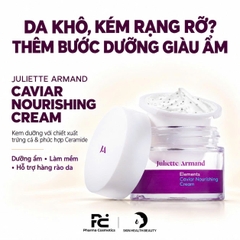JULIETTE ARMAND CAVIAR NOURISHING CREAM: Kem Trứng Cá Tầm - Dưỡng Ẩm, Phục Hồi & Tăng Cường Sức Sống Da