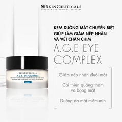 SKINCEUTICALS A.G.E. EYE COMPLEX / KEM DƯỠNG VÙNG MẮT LÀM GIẢM DẤU CHÂN CHIM VÀ LÀM MỜ NẾP NHĂN