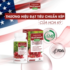 FAROSON GLUTAMAX 1000 / VIÊN UỐNG CHỐNG OXY HÓA LÀM SÁNG DA