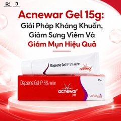 Acnewar Gel 15g: Giải Pháp Kháng Khuẩn, Giảm Sưng Viêm Và Điều Trị Mụn Hiệu Quả