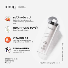 IOMA PARIS BRIGHTENING COSMETIC WATER / DUNG DỊCH TĂNG TÍNH NĂNG TRẮNG SÁNG DA