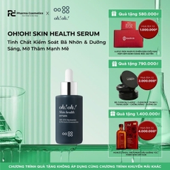 OH!OH! SKIN HEALTH SERUM: Tinh Chất Kiểm Soát Bã Nhờn & Dưỡng Sáng, Mờ Thâm Mạnh Mẽ