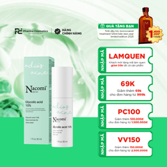 NACOMI NEXT LEVEL GLYCOLIC ACID 10% / TINH CHẤT TẨY TẾ BÀO CHẾT, KÍCH THÍCH TÁI TẠO TẾ BÀO DA