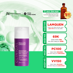 PAULA’S CHOICE PHYTOESTROGEN ELASTICITY RENEWAL BODY TREATMENT / KEM DƯỠNG THỂ LÀM SĂN CHẮC, TĂNG ĐỘ ĐÀN HỒI VÀ TRẺ HÓA DA