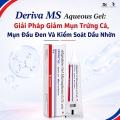 Deriva MS Aqueous Gel: Giải Pháp Trị Mụn Trứng Cá, Mụn Đầu Đen Và Kiểm Soát Dầu Nhờn