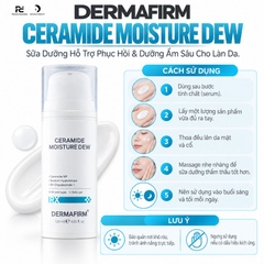 DERMAFIRM CERAMIDE MOISTURE DEW / SỮA DƯỠNG NGĂN NGỪA MẤT NƯỚC QUA DA