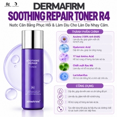 DERMAFIRM SOOTHING REPAIR TONER R4 / NƯỚC CÂN BẰNG PHỤC HỒI CHO DA TỔN THƯƠNG GIÃN MAO MẠCH