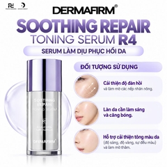 DERMAFIRM SOOTHING REPAIR TONING SERUM R4 / SERUM LÀM DỊU PHỤC HỒI DA