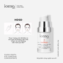 IOMA PARIS FLASH YOUTH EYE CONTOUR CONCENTRATE / TINH CHẤT TRẺ HÓA DA VÙNG MẮT TỨC THÌ