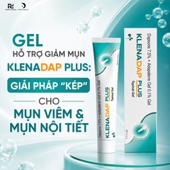 Gel Trị Mụn Klenadap Plus: Giải Pháp "Kép" Cho Mụn Viêm & Mụn Nội Tiết
