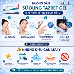 TAZAROTENE GEL 0.05% (TAZRET GEL): Gel Trị Mụn & Phục Hồi Sẹo Thâm - Tái Tạo Làn Da Sáng Khỏe