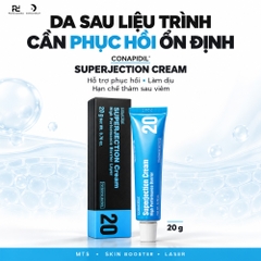 Conapidil Superjection Cream 20g – Kem dưỡng hỗ trợ phục hồi và hạn chế thâm sau liệu trình