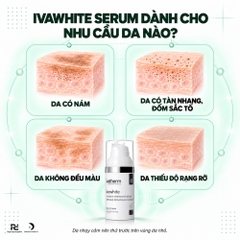 IVAWHITE WHITENING SERUM: Tinh Chất Đặc Trị Nám - Làm Sáng Da & Ngăn Ngừa Tái Phát