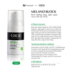 GIGI RETIN A MELANO BLOCK / KEM DƯỠNG SÁNG, NGĂN NGỪA VÀ ỨC CHẾ SẮC TỐ DA 