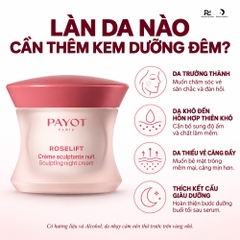 PAYOT Roselift Crème Sculptante Nuit – Kem dưỡng đêm hỗ trợ làm đầy và định hình đường nét