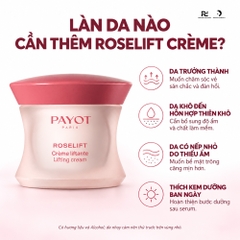 PAYOT Roselift Crème Liftante – Kem dưỡng ban ngày hỗ trợ nâng cơ và tăng vẻ săn chắc