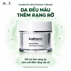 Ivawhite Whitening Cream: Kem Dưỡng Làm Sáng Da, Hỗ Trợ Giảm Nám & Tăng Cường Vẻ Rạng Rỡ